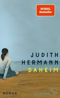 Daheim - Judith Hermann - E-Book