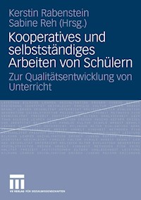 Kooperatives und selbständiges Arbeiten von Schülern -  - E-Book