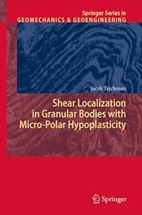 Shear Localization in Granular Bodies with Micro-Polar Hypoplasticity - J. Tejchman - E-Book