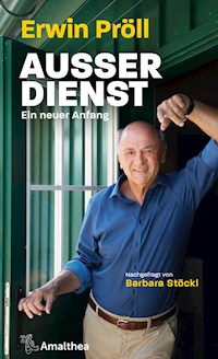 Außer Dienst - Erwin Pröll - E-Book