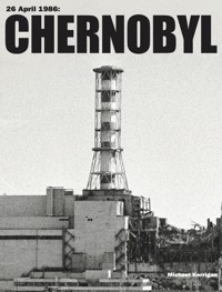 Chernobyl - Michael Kerrigan - E-Book