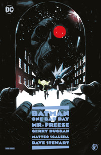 Batman - One Bad Day: Mr. Freeze - Duggan Gerry - E-Book