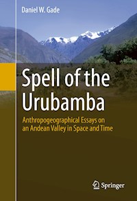 Spell of the Urubamba - Daniel W. Gade - E-Book