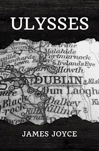 Ulysses - James Joyce - E-Book