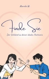 Finde Sie - Mareike W. - E-Book