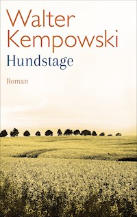 Hundstage - Walter Kempowski - E-Book