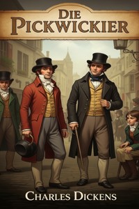 Die Pickwickier - Charles Dickens. - E-Book
