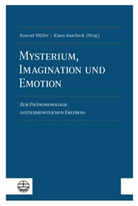 Mysterium, Imagination und Emotion -  - E-Book