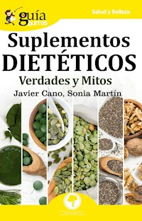 GuíaBurros Suplementos dietéticos - Javier Cano - E-Book