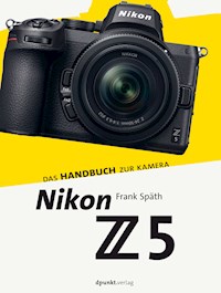 Nikon Z 5 - Frank Späth - E-Book