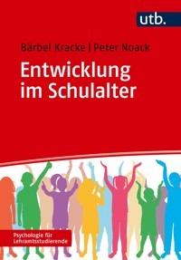 Entwicklung im Schulalter - Bärbel Kracke - E-Book