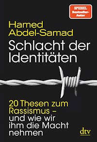 Schlacht der Identitäten - Hamed Abdel-Samad - E-Book