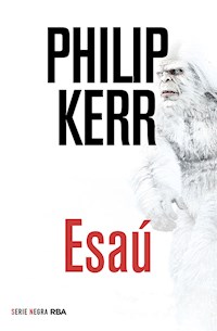 Esaú - Philip Kerr - E-Book
