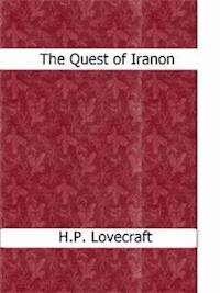 The Quest of Iranon - H. P. Lovecraft - E-Book