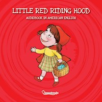 Little Red Riding Hood - Esther Sarfatti - Hörbuch