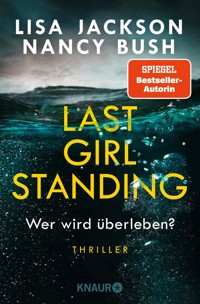Last Girl Standing - Wer wird überleben? - Lisa Jackson - E-Book