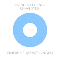 Einfache und hochwirksame Atemübungen - Patrick Lynen - Hörbuch