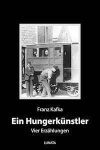 Ein Hungerkünstler - Franz  kafka - E-Book
