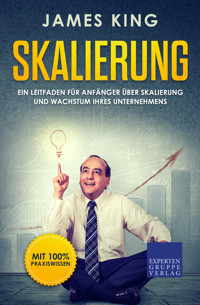 Skalierung - James King - E-Book