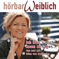 "Ich trau's mich kaum zu sagen..." - Irina von Bentheim - Hörbuch