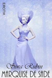 Marquise de Sade - Siwa Rubin - E-Book