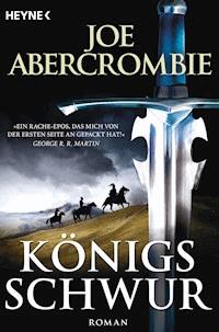 Königsschwur - Joe Abercrombie - E-Book