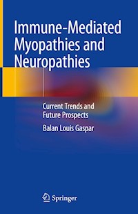 Immune-Mediated Myopathies and Neuropathies - Balan Louis Gaspar - E-Book
