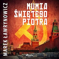 Mumia świętego Piotra - Marek Ławrynowicz - Hörbuch