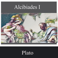 Alcibiades 1 - Plato - Hörbuch