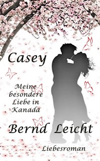 Casey - Bernd Leicht - E-Book