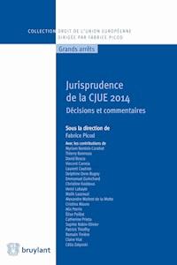 Jurisprudence de la CJUE 2014 -  - E-Book