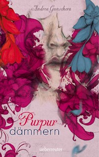 Purpurdämmern - Andrea Gunschera - E-Book