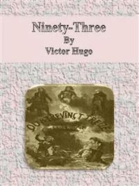 Ninety-Three - Victor Hugo - E-Book
