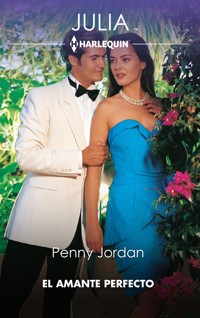 El amante perfecto - Penny Jordan - E-Book