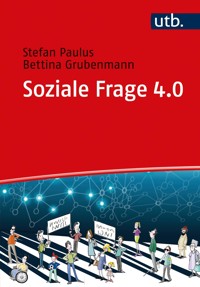 Soziale Frage 4.0 - Stefan Paulus - E-Book
