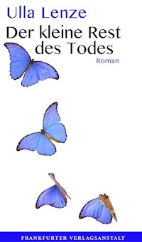 Der kleine Rest des Todes - Ulla Lenze - E-Book