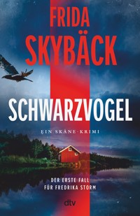Schwarzvogel - Frida Skybäck - E-Book