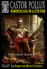 Castor Pollux 2.Staffel - Band 12 - Michael Schauer - E-Book