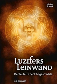 Luzifers Leinwand - Nikolas Schreck - E-Book