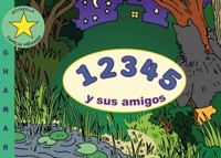 1 2 3 4 5 Y SUS AMIGOS - Ghamar Ménard - E-Book