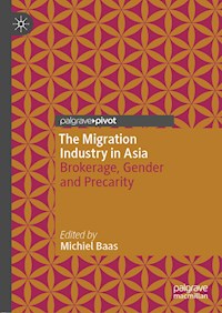 The Migration Industry in Asia -  - E-Book