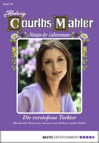 Hedwig Courths-Mahler - Folge 154 - Hedwig Courths-Mahler - E-Book