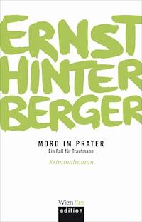 Mord im Prater - Ernst Hinterberger - E-Book