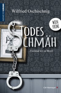 TodesSchmäh - Wilfried Oschischnig - E-Book