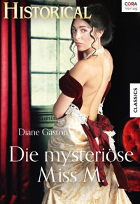 Die mysteriöse Miss M. - Diane Gaston - E-Book