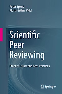 Scientific Peer Reviewing - Peter Spyns - E-Book