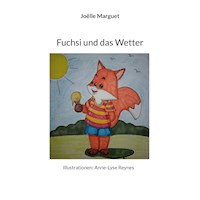 Fuchsi und das Wetter - Joëlle Marguet - E-Book