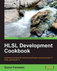 HLSL Development Cookbook - Doron Feinstein - E-Book