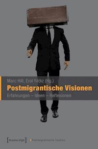Postmigrantische Visionen -  - kostenlos E-Book