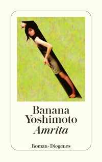 Amrita - Banana Yoshimoto - E-Book